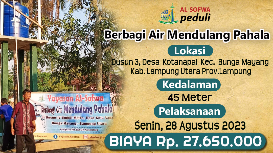 Read more about the article Berbagi Air Mendulang Pahala (Dusun Tiga, Desa Kotanapal, Kec. Bunga Mayang, Kab. Lampung Barat-Lampung)