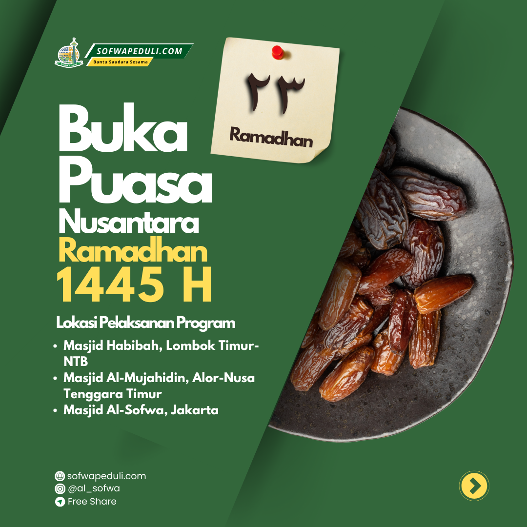 Read more about the article Satu Porsi Untuk Saudaraku 23 Ramadhan 1445 H