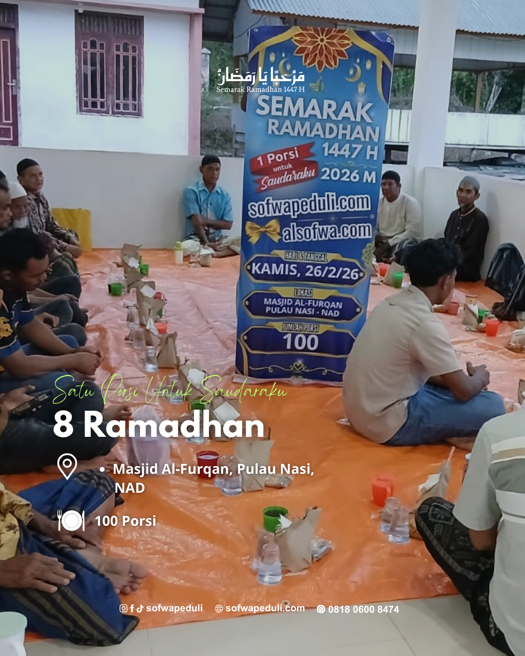 Satu Porsi Untuk Saudaraku 8 Ramadhan 1447 H