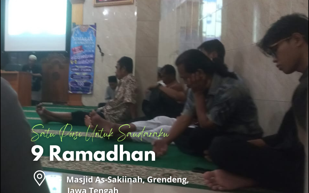 Satu Porsi Untuk Saudaraku 9 Ramadhan 1447 H