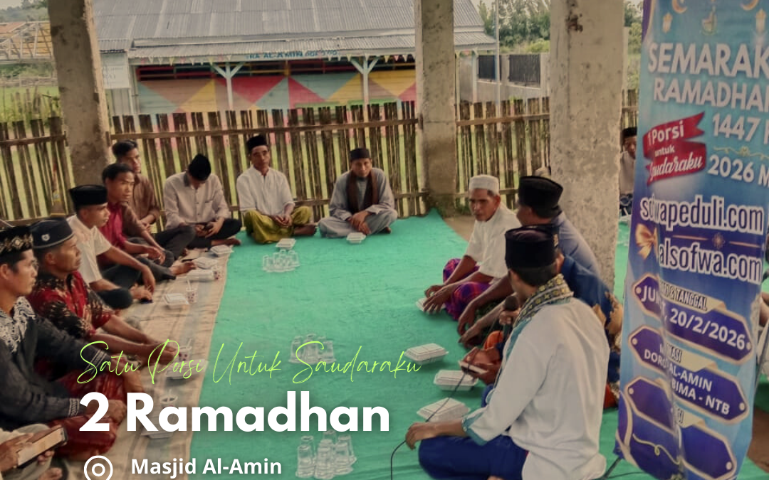 Satu Porsi Untuk Saudaraku 2 Ramadhan 1447 H